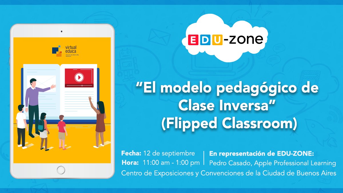eduzone_org's tweet photo. Conoce mas sobre "El modelo pedagógico de clase inversa (Flipped Classroom) con este interesantísimo panel este miércoles 12 de septiembre, de 11:00 am - 01:00 pm en la Sala 8 de @virtualeduca #VirtualEduca. Transmisiones en vivo en el siguiente link -> https://t.co/7A678TYJ4b https://t.co/JDWTofcUuS