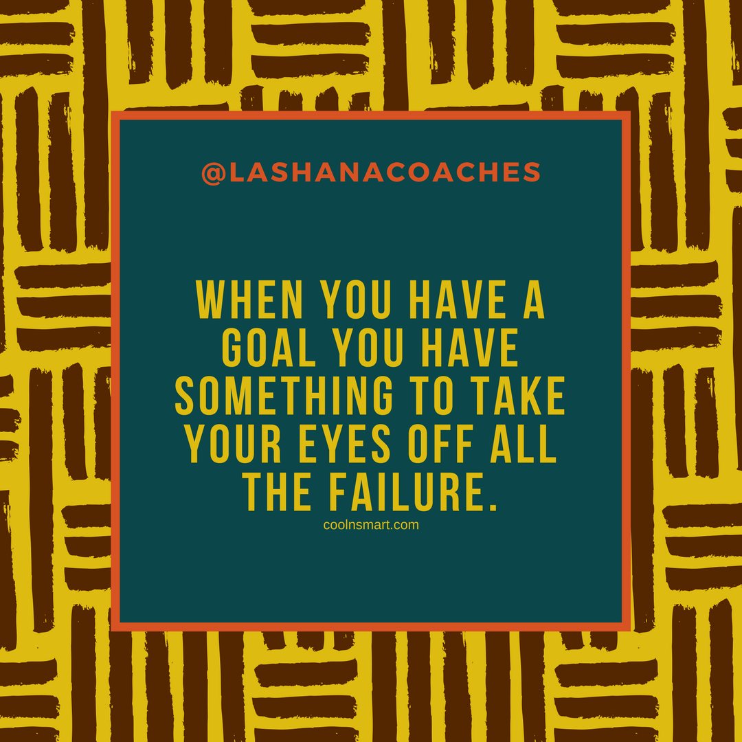 lashanacoaches's tweet photo. Your mindset is key in succeeding off the failures you happen to make.
#haveagoal #goalsinlife #takeyoureyesofffailures #failures #mistakes #keepgoing #gettingoff #gettingby #gettingthrough #dailymotivation https://t.co/HFuHECocW3