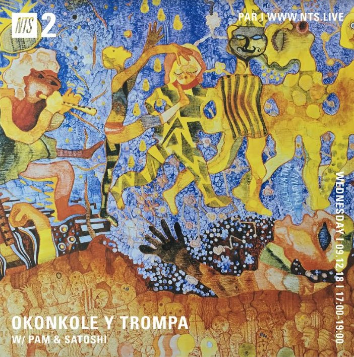 Okonkole Y Trompa w/ <a href="/PamOkonkole/">PAM</a> &amp; Satoshi running things on channel 2, tune in nts.live/2