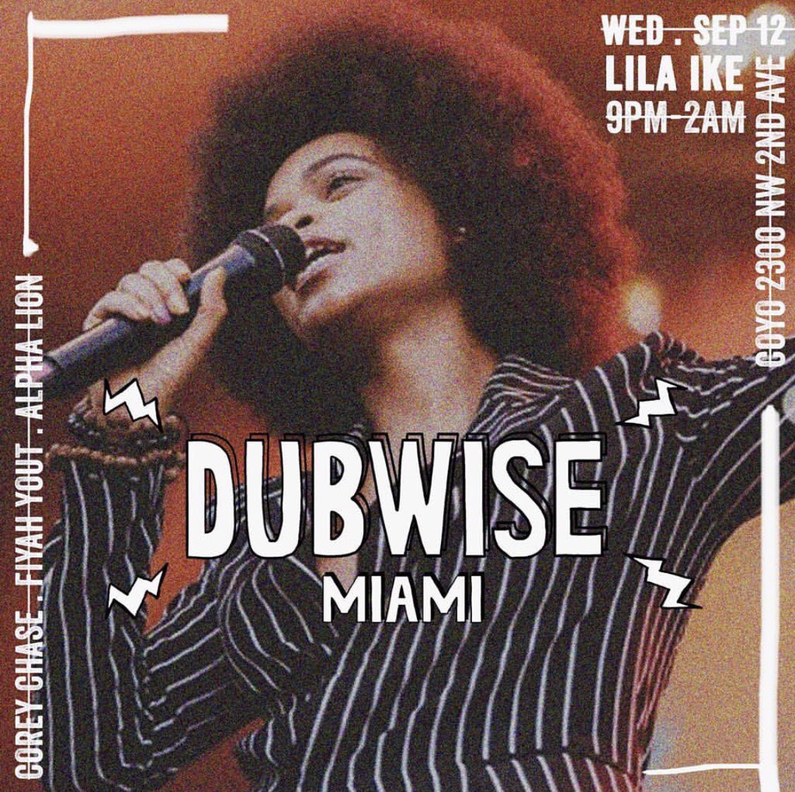 Tonight at Dubwise Miami! <a href="/LilaIkeJa/">Treasure Self Love 💙🩵</a> performing live! 9 PM - 2 AM. No charge at the gate!