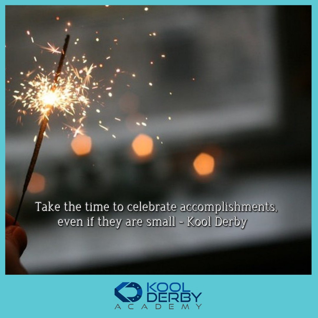 Koolderbyacad's tweet photo. "Take the time to celebrate accomplishments even if they are small"- Kool Derby
#QOTD #PMP #KoolDerby #WednesdayWisdom https://t.co/LQTMPacFGh