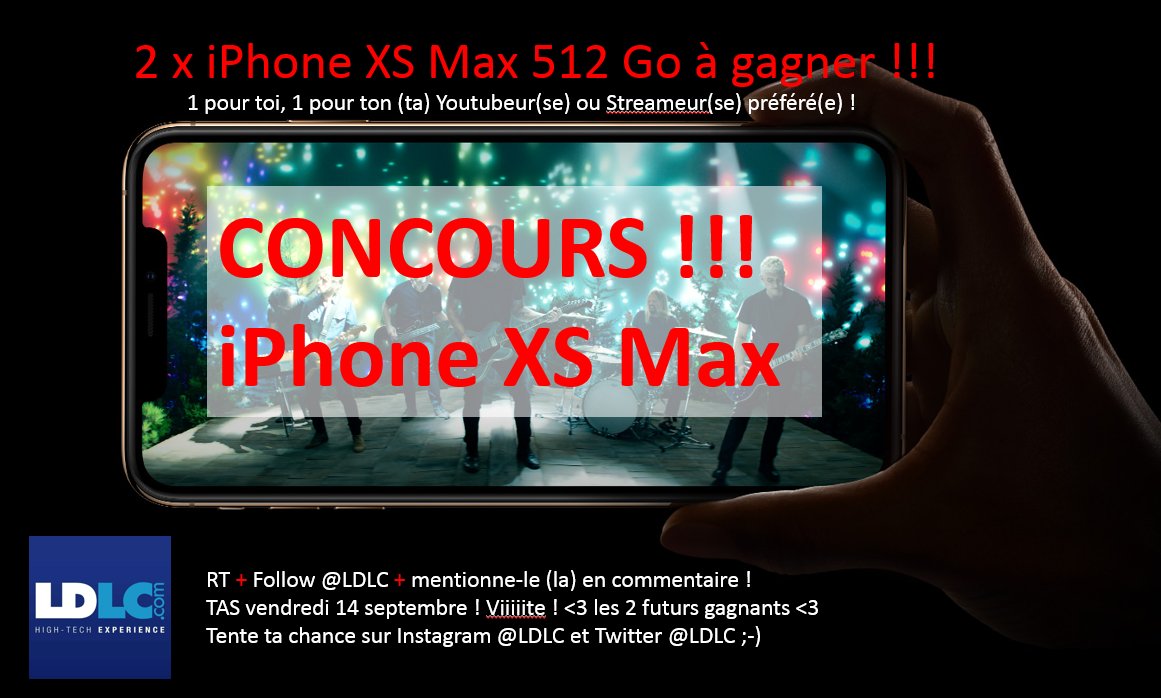 LDLC's tweet image. Concours flash ! TAS Vendredi !
📢 2 x #iPhoneXsMax 512 Go à gagner !!!

Lisez l'image ;)
Bonne chance les potos!

&amp;gt; ldlc.com/telephonie/tel…