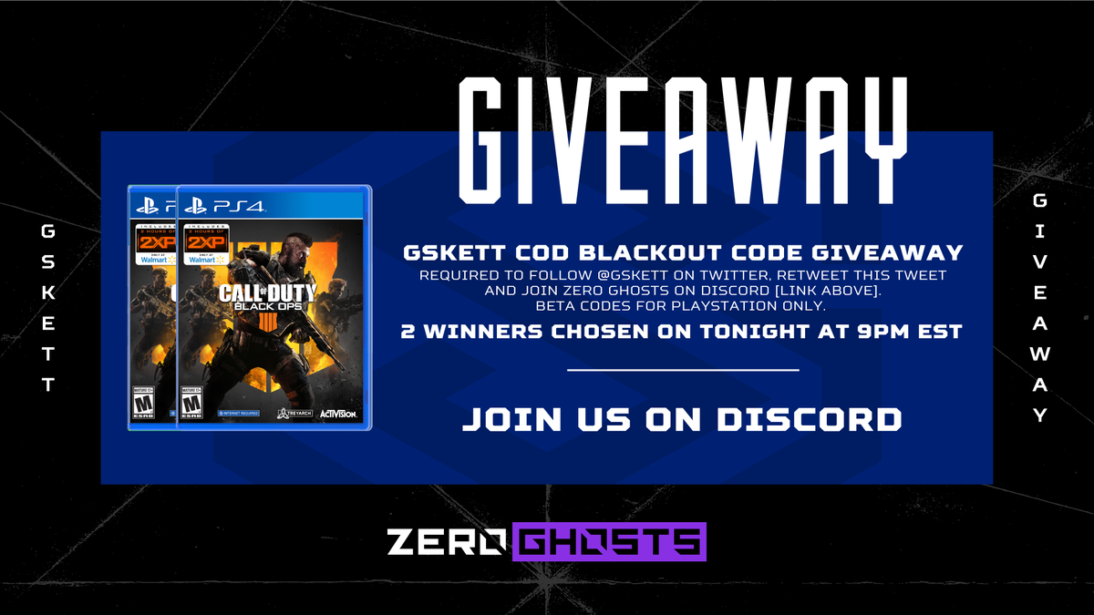 zeroghosts_'s tweet image. **COD BO4 BETA GIVEAWAY** WE HAVE 2 CODES!
_________________

STEPS TO ENTER:
1. FOLLOW @gskett ON TWITTER
2. RETWEET THIS TWEET
3. JOIN US ON DISCORD
discordapp.com/invite/9buSFca
_________________

GIVEAWAY AT 9PM EST | WE ARE @zeroghosts_