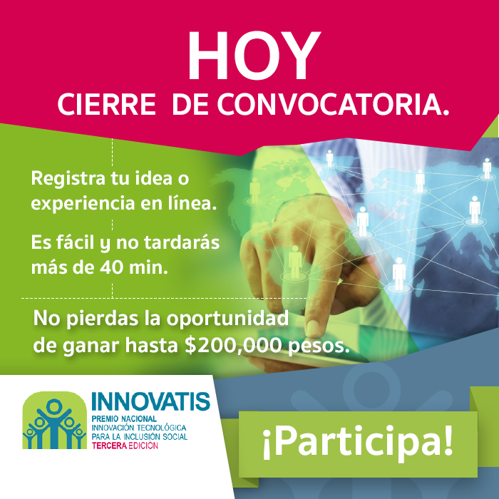 PremioINNOVATIS's tweet photo. 🚨¡HOY CIERRE DE CONVOCATORIA🚨
Participa en la 3a edición del Premio #INNOVATIS.
El registro es fácil y en línea: https://t.co/4teKHSF4V4
Tienes hasta las 23:59 hrs del día de hoy para registrar tu idea o proyecto. #FelizMiercoles #tecnología #inclusión #Mexico https://t.co/e0DG9Io8tM