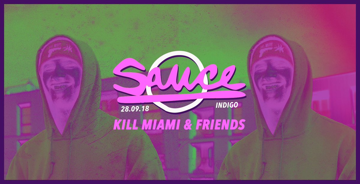 KillMiami's tweet photo. Catch me playing for the Sauce gang on 28.09.18 with some very special guests including @ONEDAFULL, @SARAHANGELSTYLE and more #killmiami #manchester #saucemcr #manchestermusic #oneda #vsopgang https://t.co/zQ9GDQMM1p