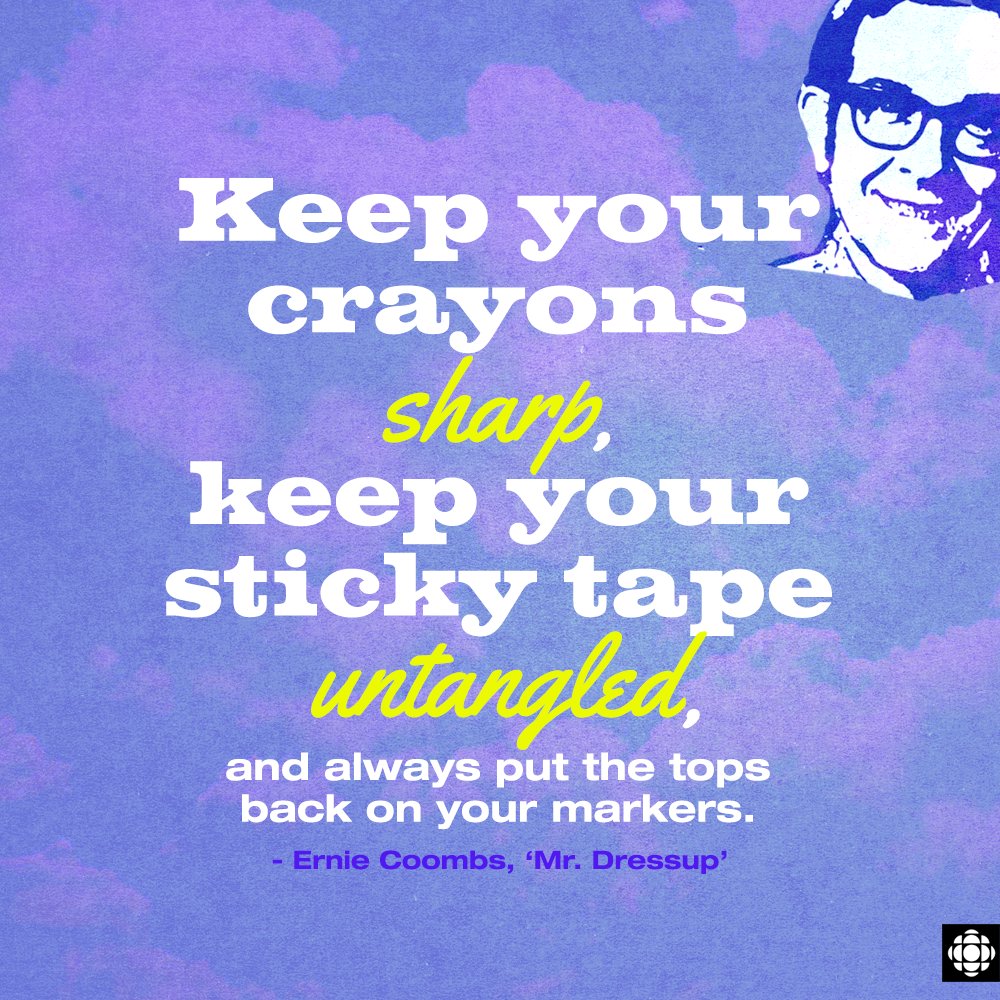 CBC's tweet photo. Some very practical art-related life advice. Dried out markers are the worst. Thanks, Mr.Dressup! 🎨🖍️  #WednesdayWisdom https://t.co/shOl5uTG6t