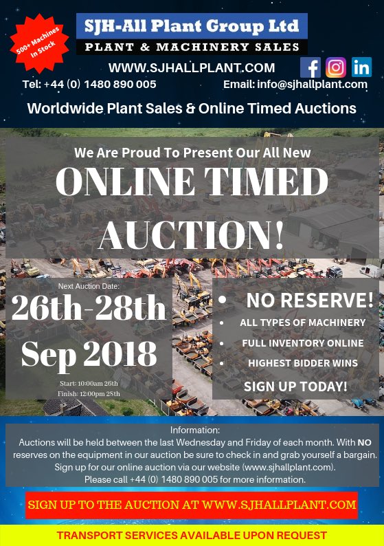 SJH-All Plant Group Ltd are proud to present our all new
Online Timed Auctions!

1st Auction
26th Sept - 28th Sept 2018

With NO RESERVE on our equipment be sure to sign up today and grab yourself a DEAL!!

 to register for your online bidding account. ww.sjhallplant.com/auction