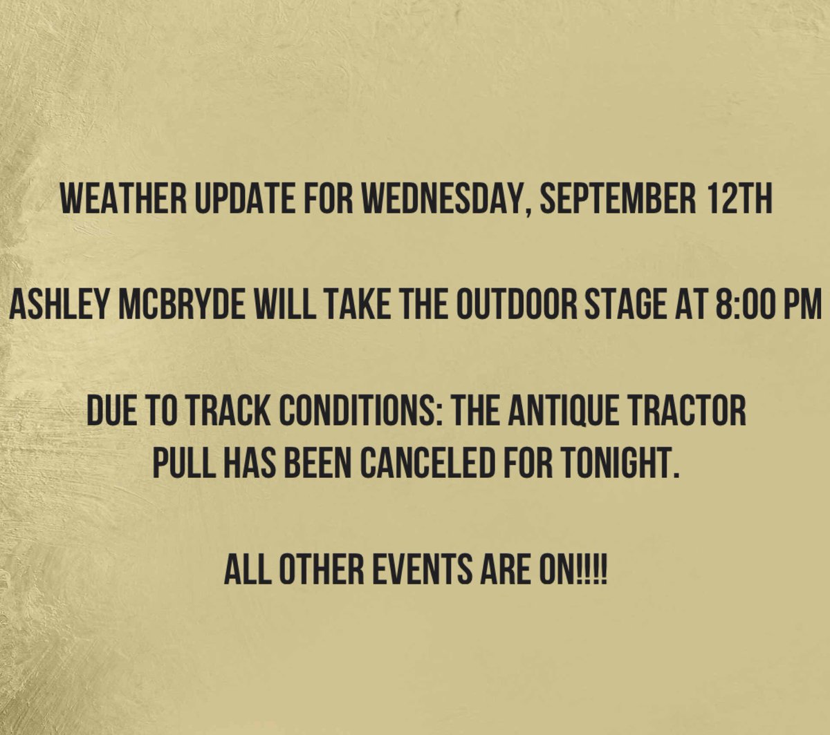 WashCoVaFair's tweet photo. The tractor pull has been canceled due to track conditions tonight. @AshleyMcBryde will be taking main stage, outside beginning at 8:00 PM. All other activities are on. @VisitAbingdon https://t.co/DomDcyCe1T