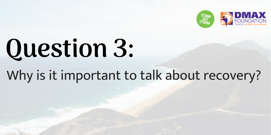 StampStigma's tweet photo. Q3: Why is it important to talk about recovery? #SOSChat https://t.co/bo57k7dfkC