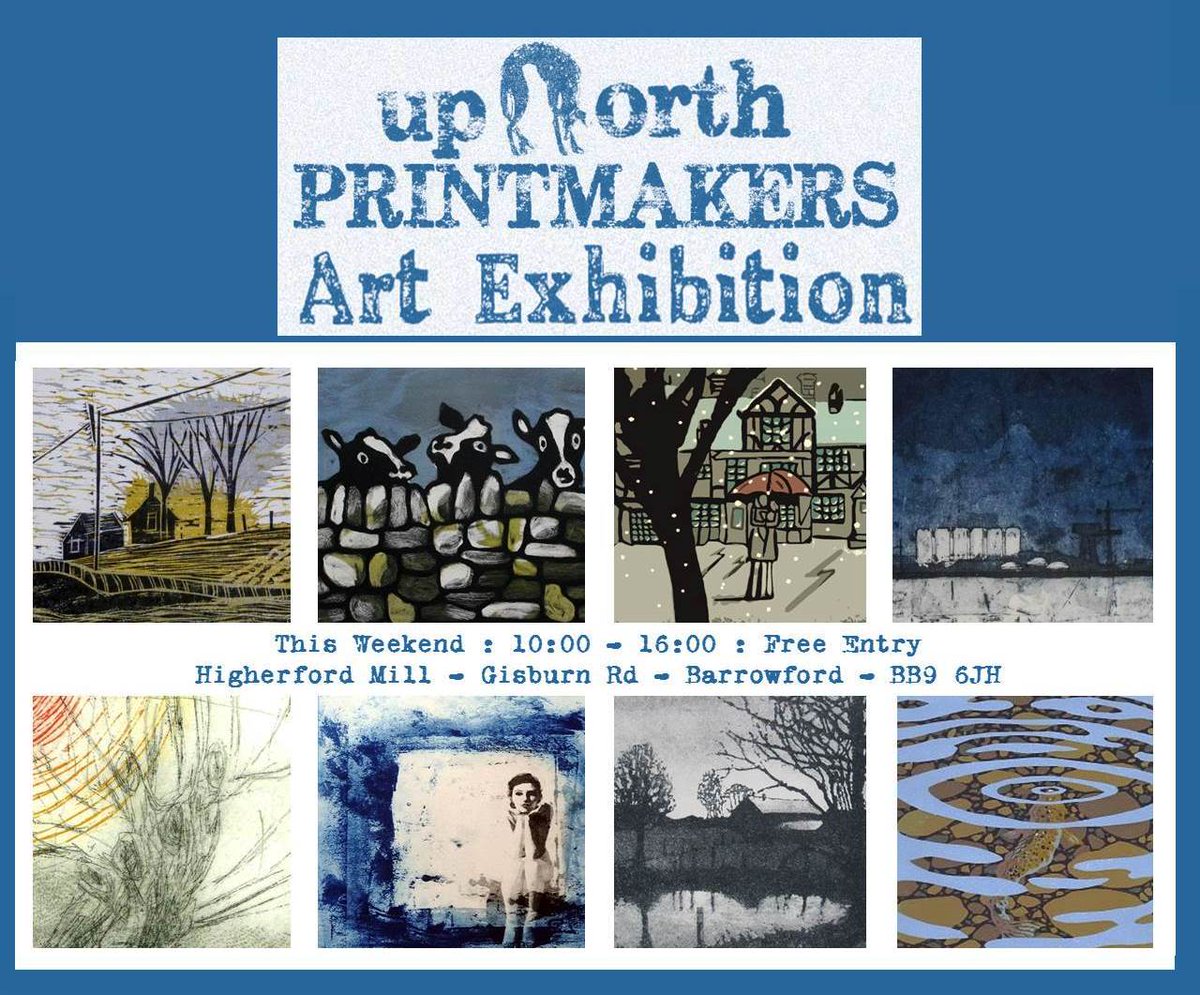 RetroPrintmaker's tweet photo. UpNorth Printmakers : Final weekend coming up - Free Entry - Higherford Mill Barrowford .. https://t.co/ufv0pgOL56