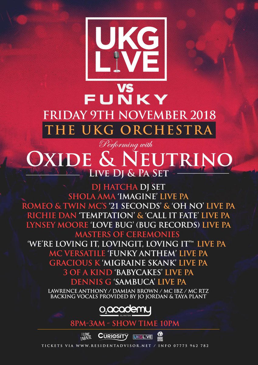 #UKGLive Vs #Funky 

Fri 9th November @O2Islington 

Classic Tracks Performed LIVE By The Original Artists Then Party Til 3am! 💯🔥

Tix: residentadvisor.net/events/1144348