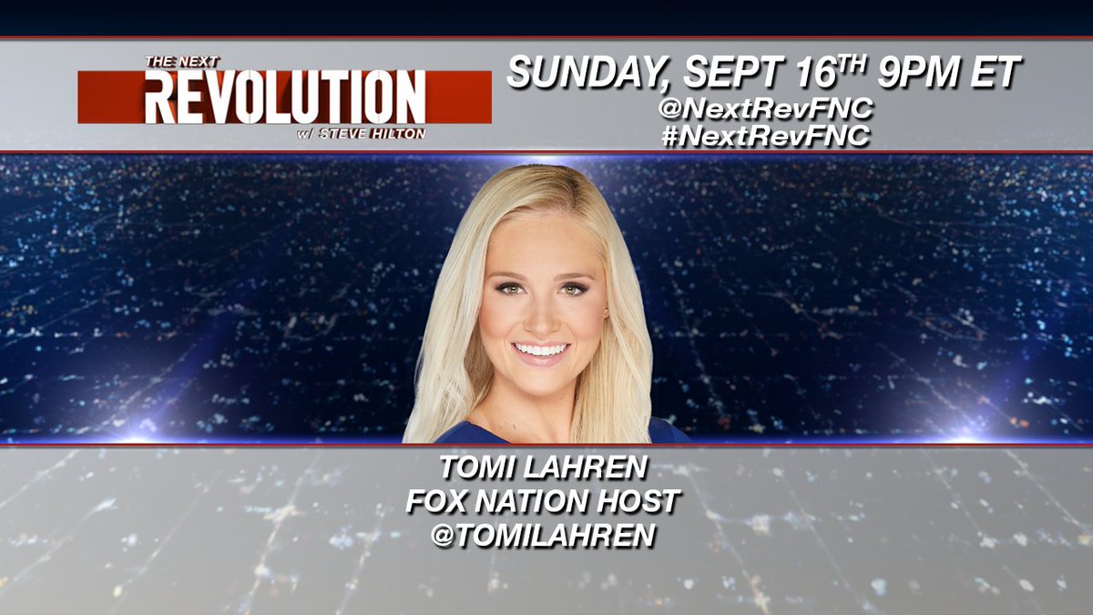 NextRevFNC's tweet photo. SUNDAY! @TomiLahren joins The Next Revolution with @SteveHiltonx. Tune in at 9PM ET on @FoxNews #NextRevFNC https://t.co/eswwHuuS0U