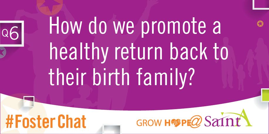 WellpointCare's tweet photo. Q6: How do we promote a healthy return back to their birth family? #FosterChat https://t.co/71vulFOULi