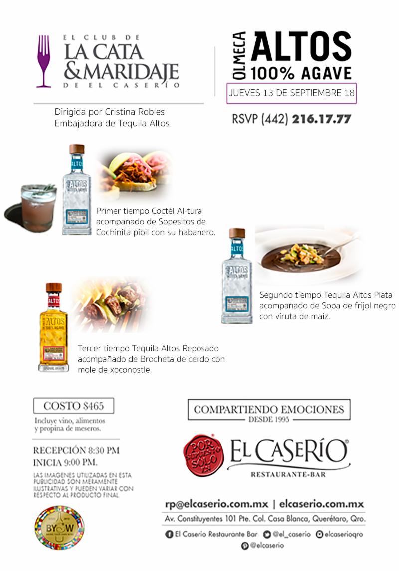 El Caserio tiene el honor de invitarlo este jueves 13 de septiembre a la  "Cata maridaje mexicana Tequila ALTOS" conta.cc/2p3ZZhE