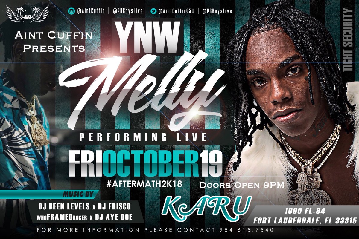 IAmChrisStacks's tweet photo. Lock It In 📆 October 19th
YNW Melly Performing Live At Karu
Info / Tickets 954.615.7540
#AfterMath2k18 https://t.co/YLQMKB0Kky