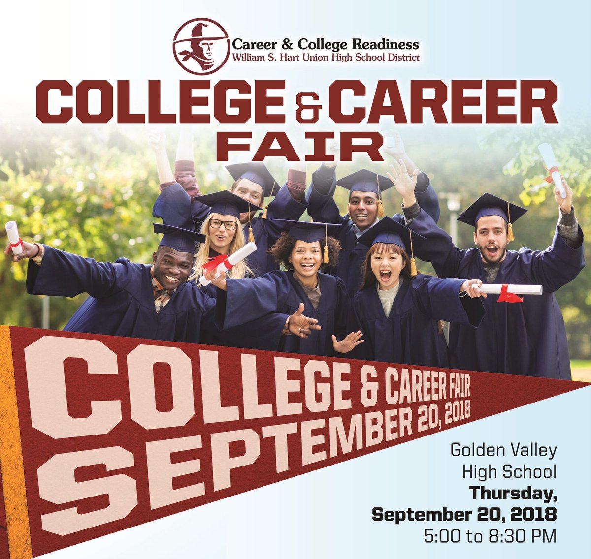 College &amp; Career Fair, 
Thursday, Sept. 20th from 5:00 to 8:30 pm. There will be over 115 colleges, universities, trades schools and military branches represented. Food Trucks - California Pizza Kitchen and BBKyu Grill. To learn more and register, visit PathwayToMyFuture.org