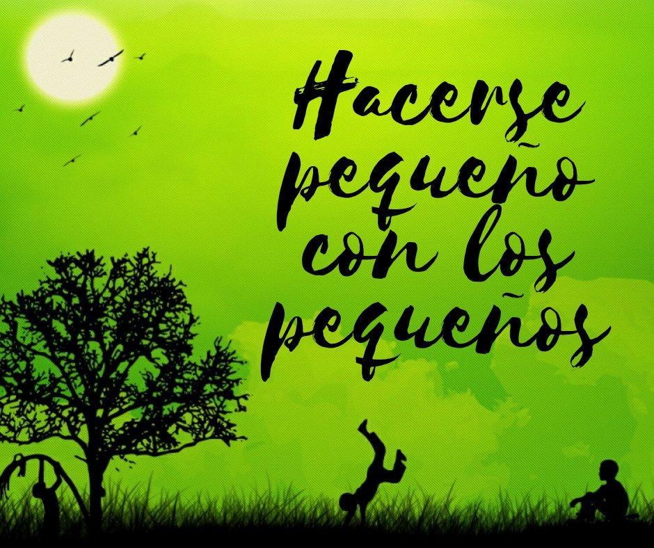 Hacerse pequeño con los pequeños.
#BeAnAngel #yosoysantoangel