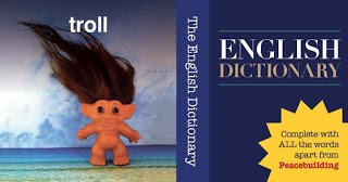 mgi_ke's tweet photo. Which of these two words are in the dictionary? 
TROLL: a person who makes a deliberately offensive or provocative online post ☑ 
PEACEBUILDING: The action of seeking to build peace ❌ 
Help change this! 
RT if you think #peacebuilding should be in the dictionary. https://t.co/f3ekrq9tda