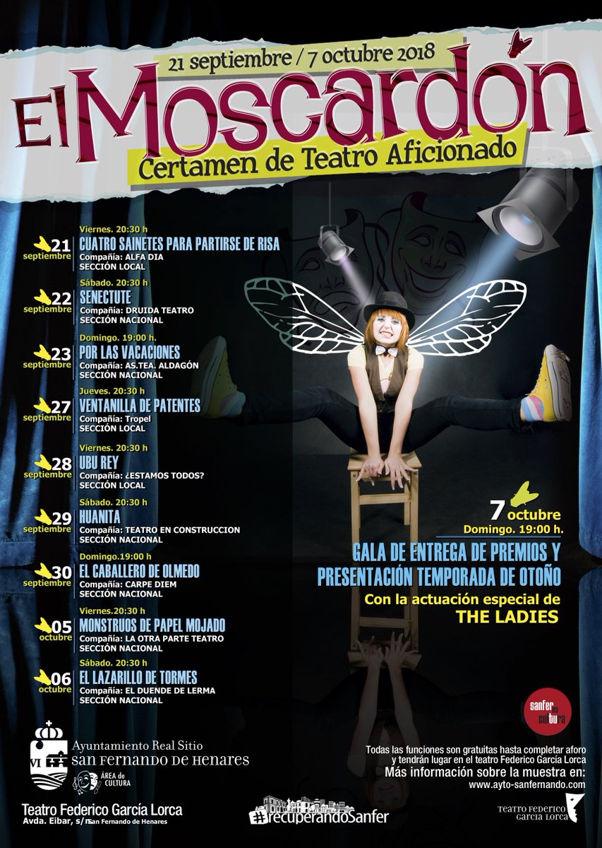 🎭La Muestra del Certamen #ElMoscardón se acerca.
Del 21/09 al 6/10 podrás ver a las compañías finalistas. 
Todas las funciones son gratuitas hasta completar aforo en #TeatroGarcíaLorcaSFH 
El 7/10 Gran Gala entrega de premios con las <a href="/cherryandladies/">Cherry & The Ladies</a> 
 ✅bit.ly/2p28Sbp