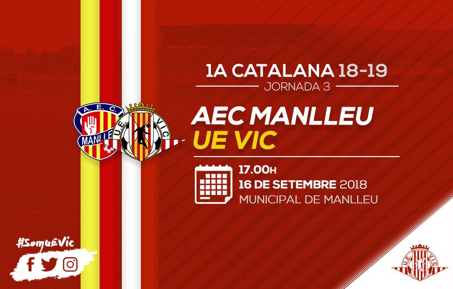 UEVic_'s tweet photo. 🔴 PROPER PARTIT
⚽ Jornada 3 #1cat1

🆚 @AECManlleu
📆 Diumenge, 16/09
🕓 17.00h
🏟 Municipal de Manlleu 
📲 #DerbiOsona 

#SomUEVic 🔴⚪
#futbolcat https://t.co/zl1Q8morWB