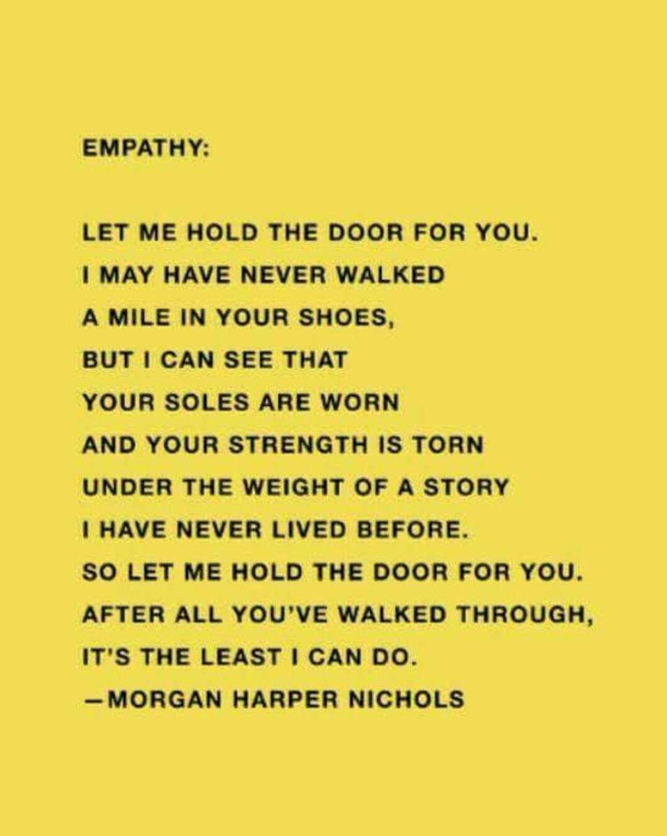 So let me hold the door for you. 

#empathy #consciouscommunity #paradigmshift #emotionalgrowth #stepnicely