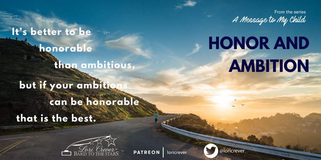 loricrever's tweet photo. #VeryShortPoem #Patreon #PatreonCreator #inspiration #aphorism #honor #ambition https://t.co/geTms2Q5HN