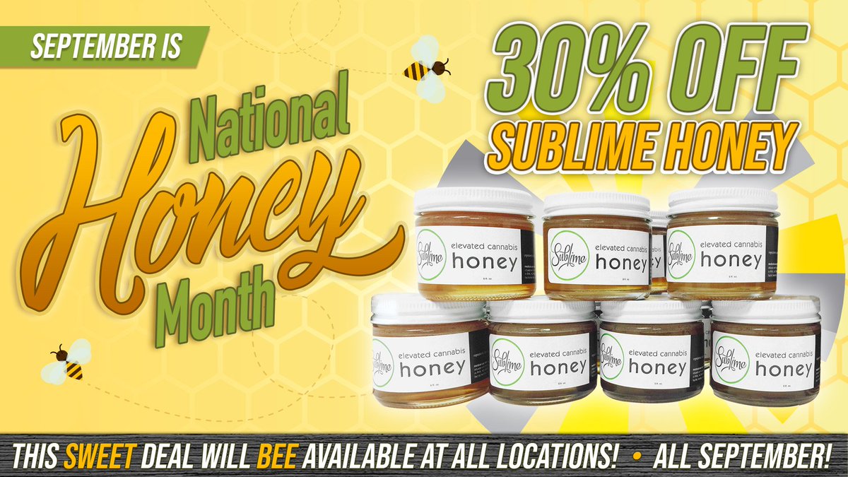 trulieve_az's tweet photo. Happy National Honey Month! Enjoy this super sweet deal all month long.   {{facebook_mention(1611154225768166|Sublime Brands)}} #honey #THChoney #infused #nationalhoneymonth https://t.co/XjySVe3jD3