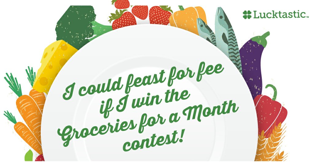 I could feast for free if I win the Groceries for a Month contest! lucktastic.com/twShareFunnel