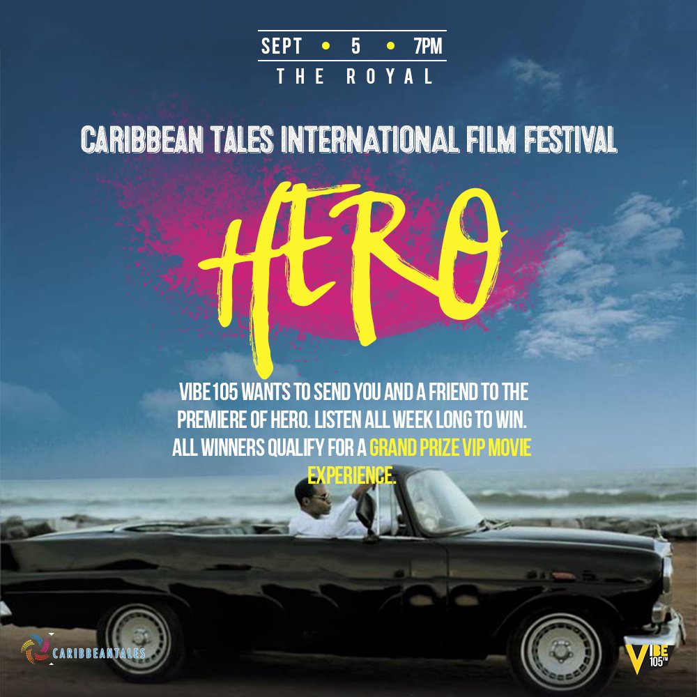 vibe105to's tweet photo. 🚨#WinWithVibe 🚨 We're at it again! Listen to VIBE105 today during @hashtagvibe105 w @solitairmusic @msmeshagaye @nobetternina @DJReddyFox at 10AM and go to @CaribbeanTales_ Film Festival for the Premiere of Hero! Plus we're throwing in a VIP Movie Experience! https://t.co/ku8gsMEOJo