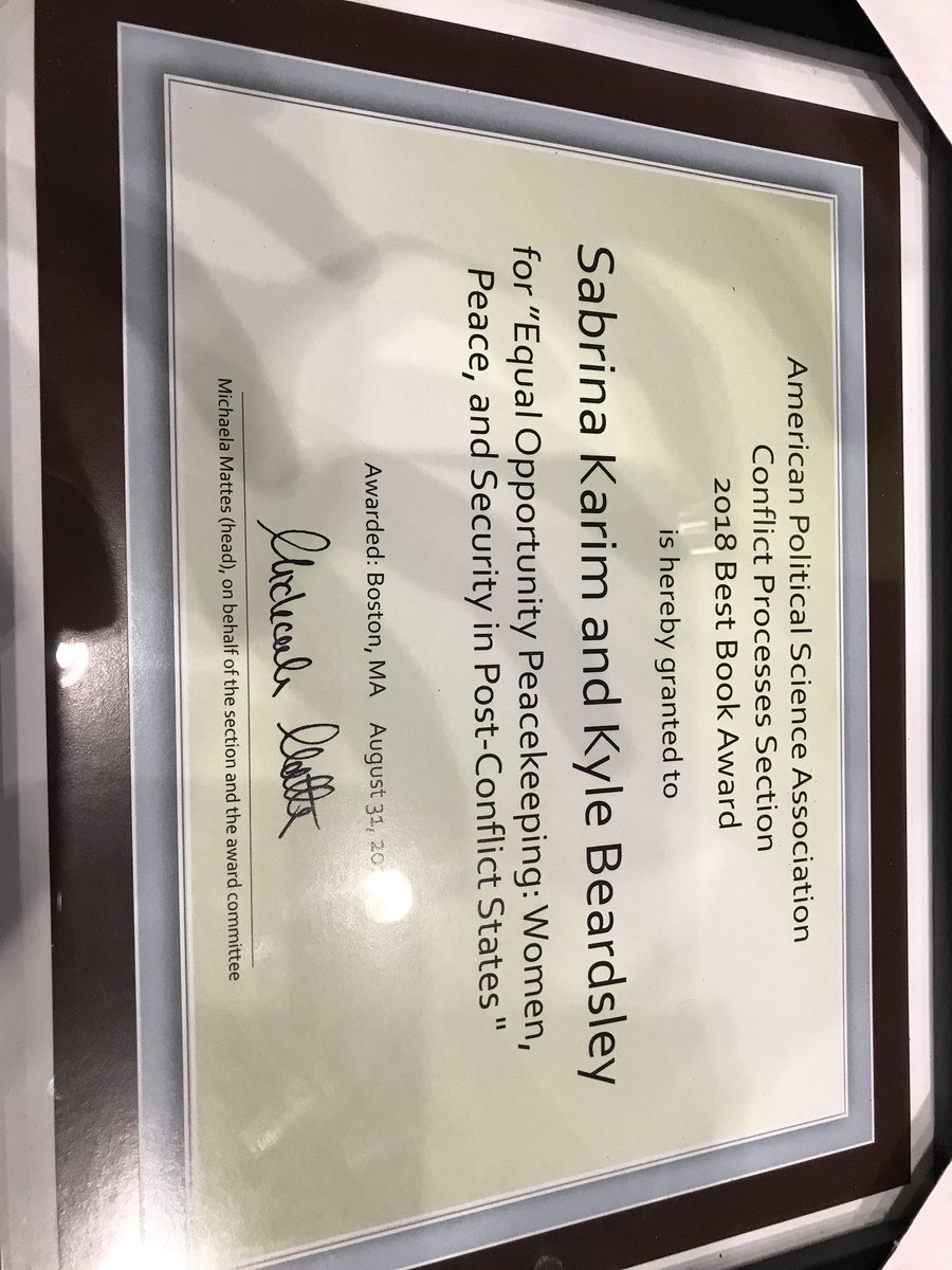 sabrinamkarim's tweet photo. Humbled and honored that Equal Opportunity Peacekeeping won the Conflict Processes best book award #APSA18 @CornellCAS @cornellgov with @kcbeardsley https://t.co/pWSyaNgrE7
