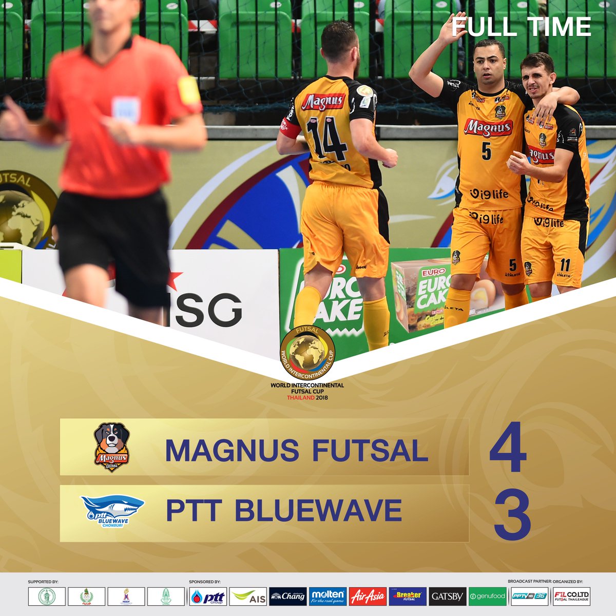 FULL TIME

แมกนัส โซโรคาบ่า (บราซิล) 4-3 พีทีที บลูเวฟ ชลบุรี (ไทย)

สนาม บางกอก อารีน่า เวลา 18.00 น.

เปิดให้เข้าชมฟรี!!!
ถ่ายทอดสด ทาง PPTV HD ช่อง 36, แอพพลิเคชั่น AIS PLAY และ กล่อง AIS PLAYBOX

#WorldIntercontinentalFutsalCup2018
#ฟุตซอลชิงแชมป์สโมสรโลก2018