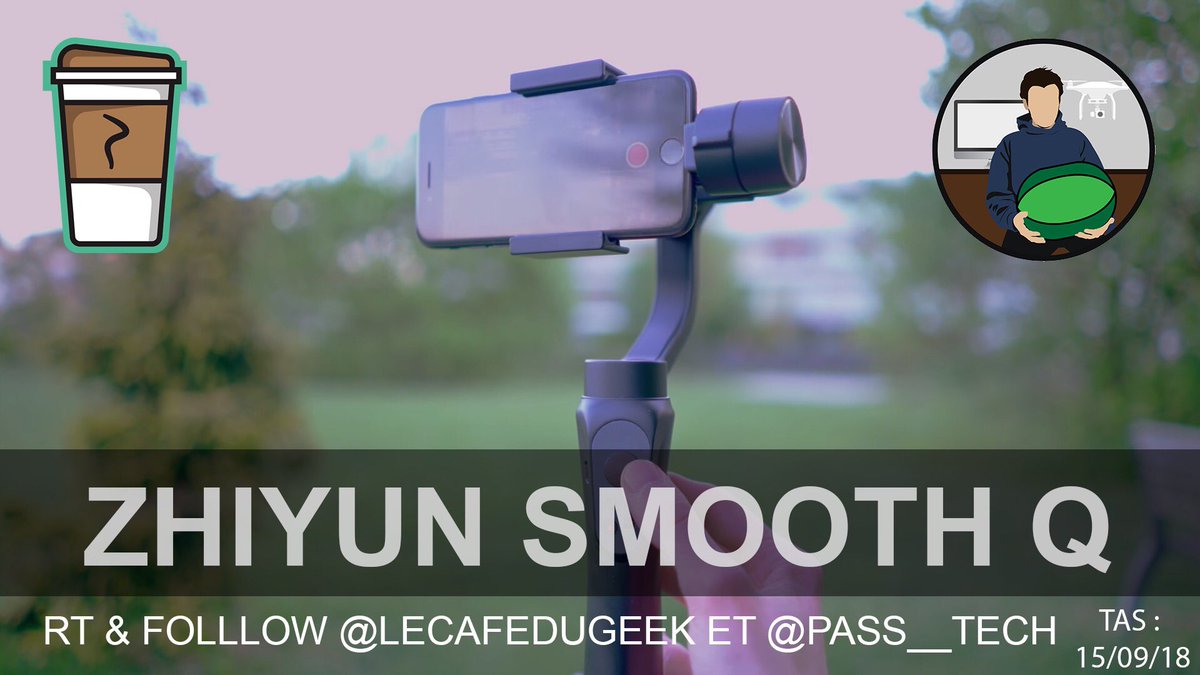 LeCafeDuGeek's tweet photo. Grâce à un de nos Youtubers partenaires, un stabilisateur 3 axes #Zhiyun #SmoothQ pour smartphones et GoPro à gagner !

Sa chaîne : https://t.co/2WO2G605oD

Pour participer :
✅ RT
✅ Follow @lecafedugeek &amp; @Pass__Tech

TAS 15/09, bonne chance a tous !
#Concours https://t.co/1mLtn4FB41