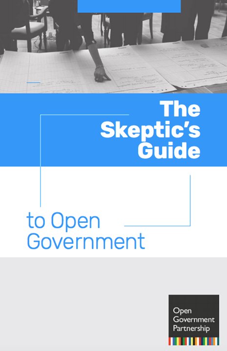 What can OGP do for you? What are the advantages of #OpenGov and creating more accountable and inclusive governments? Find the answers to these and many other questions in our "Skeptic's Guide to Open Government", available here: bit.ly/2L13ToW