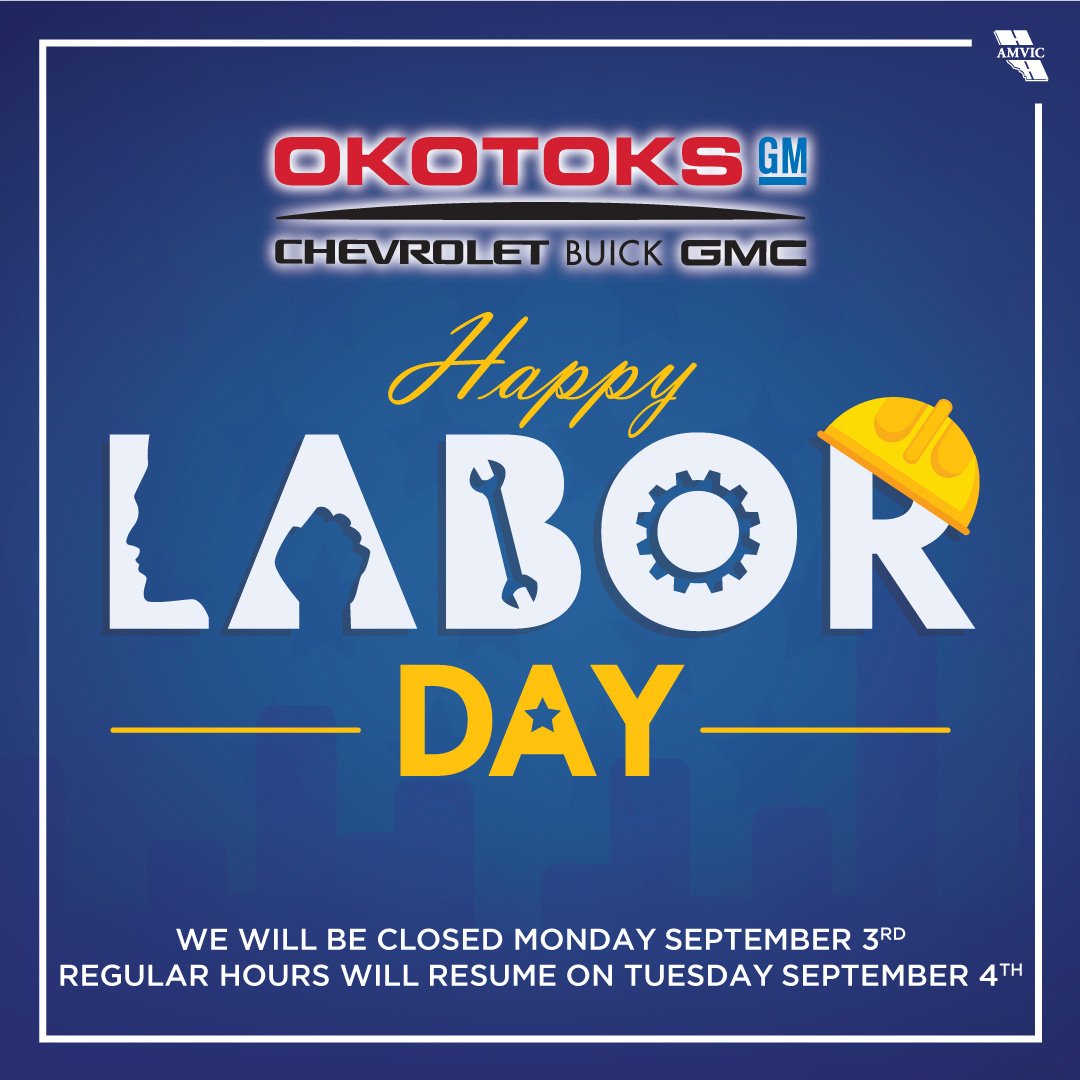Happy Labour Day long weekend! We will be closed this Monday to give our hard working staff a little extra time to soak up the summer. We will resume regular hours on Tuesday. Have a safe long weekend! #OkotoksGM #LongWeekend #LabourDay