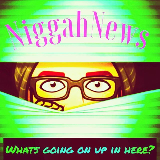 NiggahNews's tweet photo. #Trump #Maga #MichaelCohen #PaulManaFort #Impeach #FakeNews #Jail #President #Election #Stripper #Thot  #HipHop #Pictures #Celebrity #Horoscope #Money #ootd #beautifulpakistan #NiggahNews #SwishSwish #Dwector #Travel #advertising #manbun #Innuendo #normcare #StreetFashion #puk… https://t.co/pAIgVlzGKh