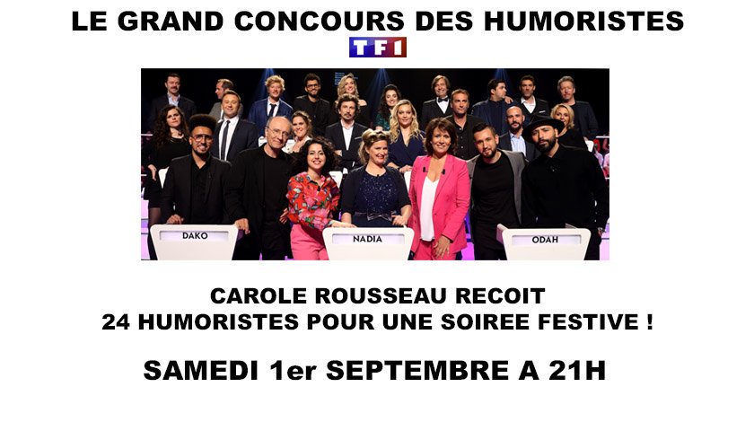 MediasFrance's tweet photo. Le Grand Concours des Humoristes, à 21h sur TF
Avec @gilalma @CartmanOfficiel @AndyCocq @TuPeuxTweeterG @LauraDomenge @veroniquegallo @ArnaudGIDOIN @annesogirard @Red1Harjane @JeanLucLemoine @TanguyPastureau @ElodiePoux @AntoniaOfficiel @nadiaroz @tony_st_laurent @tsamere ... https://t.co/6YUNZK3FPt