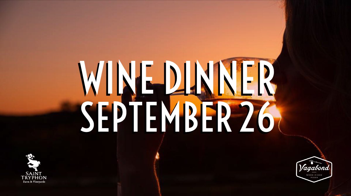 New month, new Wine Dinner. ✨🍷💛 Get your tickets now for a fun night with <a href="/StTryphonWine/">Saint Tryphon Wine</a> at squareup.com/store/vagabond…