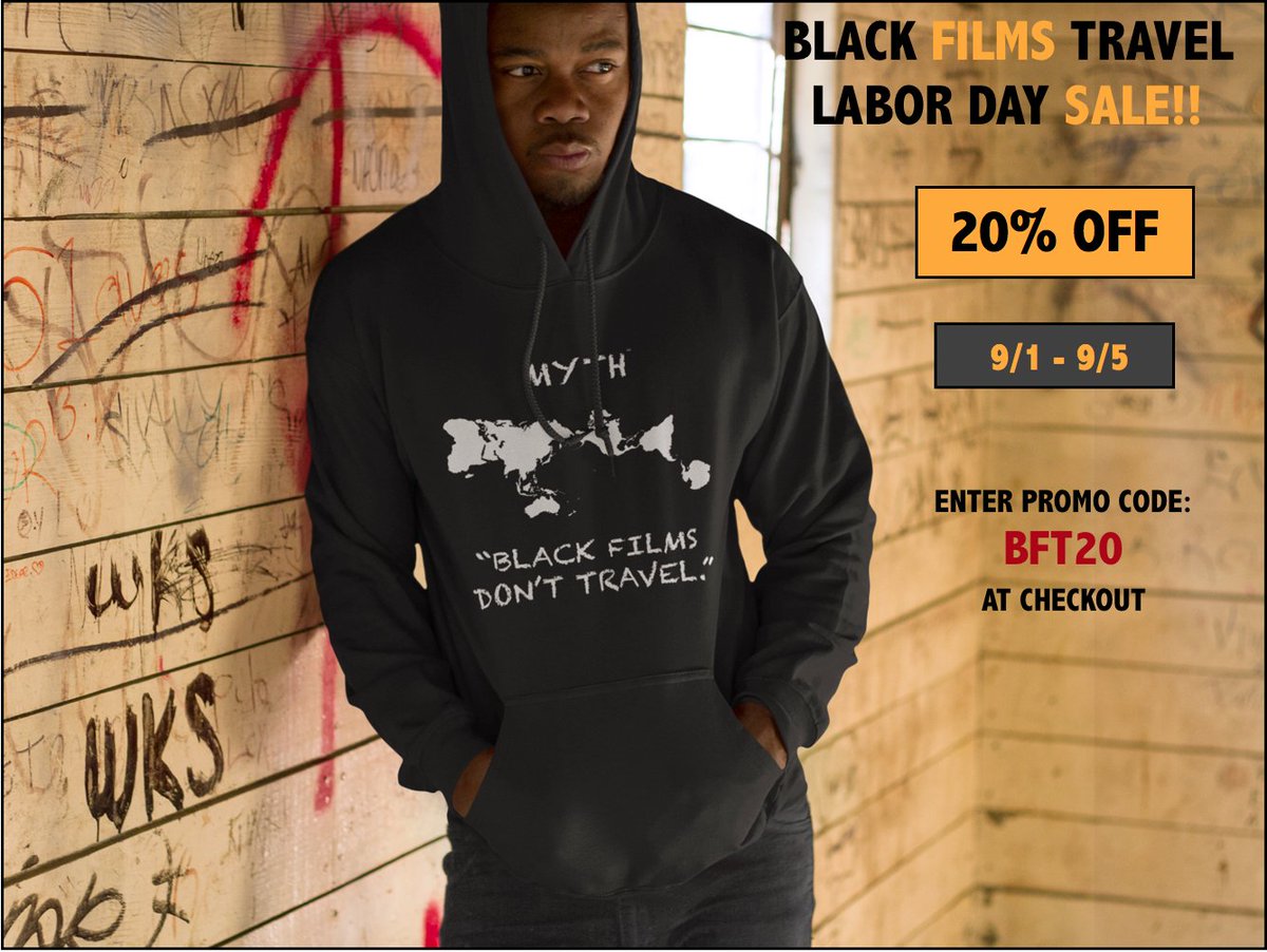 BlkFilmsTravel's tweet photo. 20% OFF LABOR DAY SALE!! Conscious apparel dispelling the myth that Black films don't make money overseas!  Great GIFTS for FILM LOVERS and lovers of TRUTH. T-Shirts, Hoodies, Tank Tops, Totes, Beanies and Caps. GET YOURS at https://t.co/ezlHjJbPXs https://t.co/7EjSJnQbq3