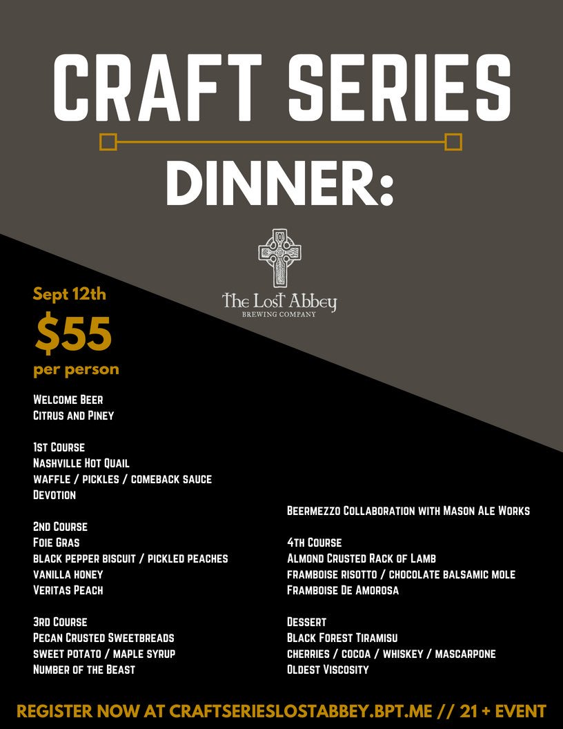 *Two Tickets Available* // Craft Series Dinner featuring <a href="/lostabbey/">The Lost Abbey</a> // Wed, Sept 12
craftserieslostabbey.bpt.me