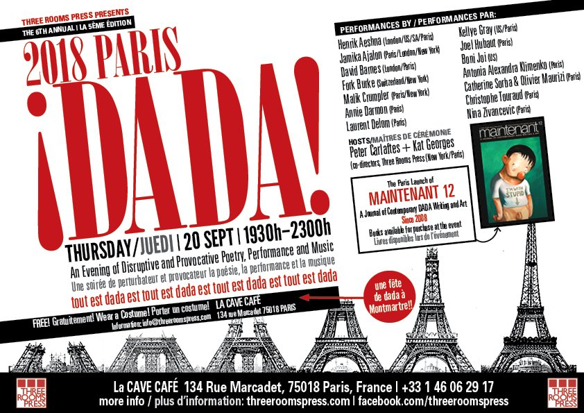 Kat_Georges's tweet photo. Coming soon! #Dada Europe tour! with Dada live performances in Bibao (12 Sept), Florence (17 Sept), Paris (20 Sept), and London (22 Sept)! Super guest stars! Plenty o' art! Copies of MAINTENTANT 12 available! Join in! #dadaisprotest https://t.co/eUfxkD6PId