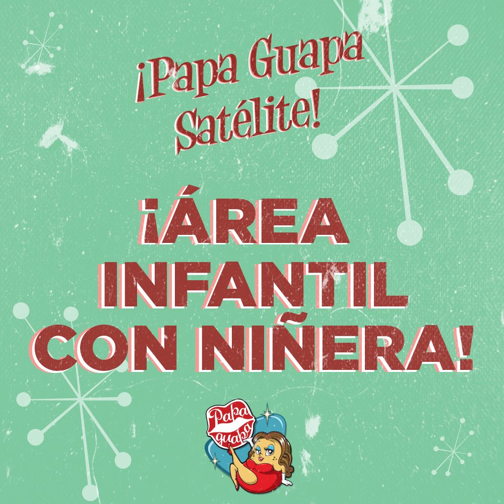 Recuerden que en sucursal Satélite contamos con área infantil para que todos disfruten de la experiencia Papa Guapa. ¡Los esperamos!