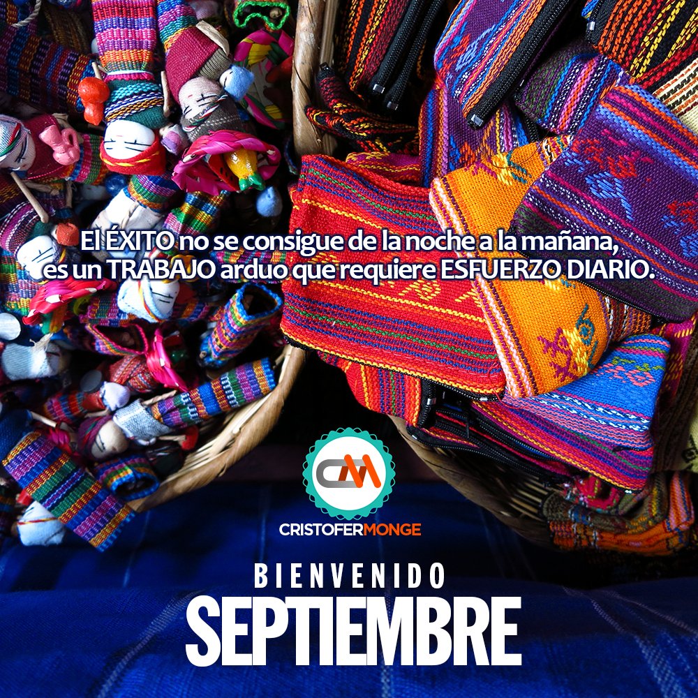 cristofermonge's tweet photo. Nuevo Mes, Nuevas oportunidades de llegar al ÉXITO... Excelente inicio de Septiembre para todos! #Septiembre #MesPatrio https://t.co/lDW2R2PE1b
