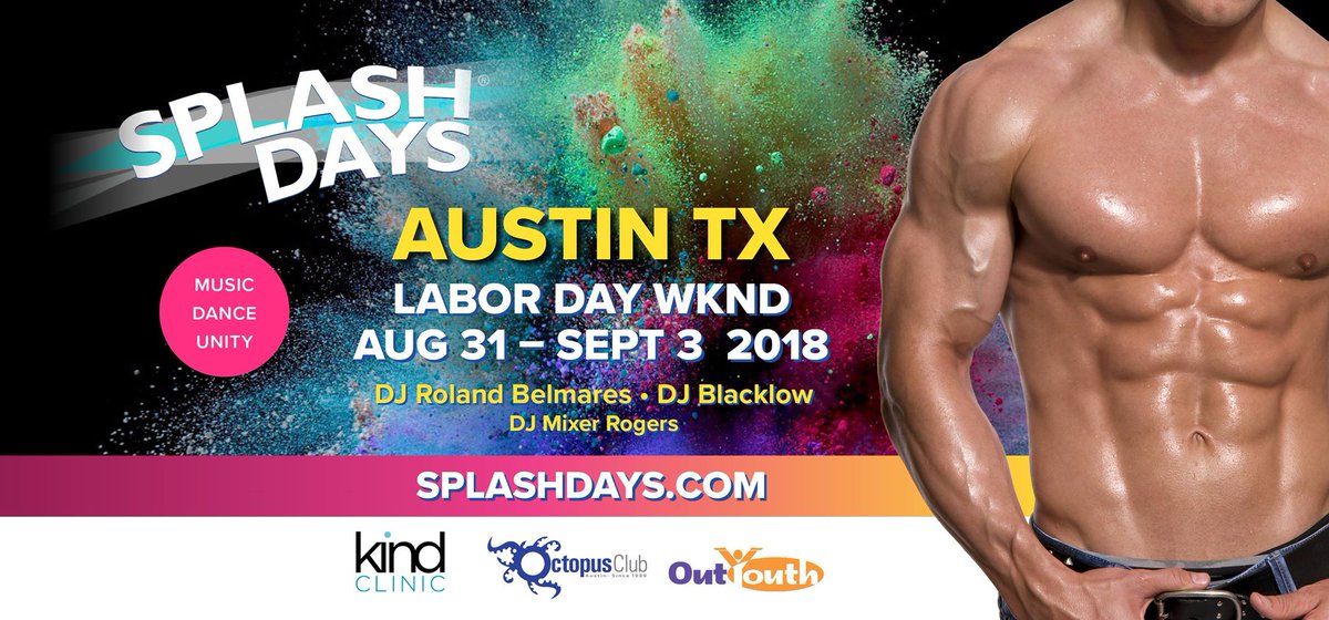 Rainon4thATX's tweet photo. #LASTSPLASH2018 CONTINUES! Tonight, its @splashdays  SPLASH DANCE party ft. @djroland001  with the @BoysofATX. No cover. Expedited entry for #SplashDays passholders. https://t.co/V8Ongf8ob1