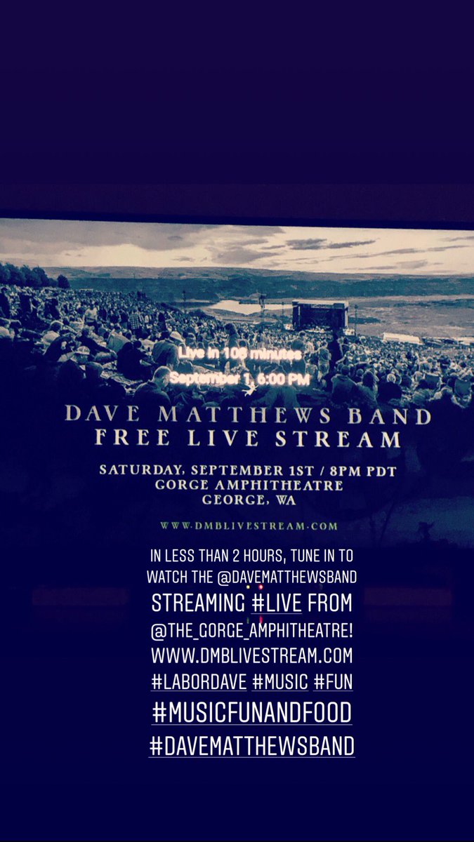 MusicFunAndFood's tweet photo. In less than 2 hours, tune in to watch the @davematthewsbnd streaming #LIVE from @TheGorge!#LaborDave #MUSIC #FUN #Musicfunandfood #DaveMatthewsBand https://t.co/ROo9UUl7vY