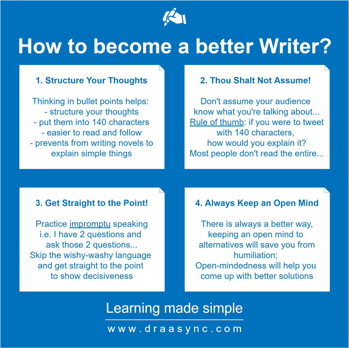 draasync's tweet image. How to become a better #writer? 
#easylearning #draasync #knowledge #knowledgesharing #interesting #learn #lifehacks #funfacts #didyouknow #themoreyouknow 
#writers #writercommunity #writerlife #writersociety #communication #communicationskills #selfhelp #selfcare #happysunday
