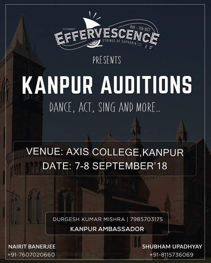 goEffervescence's tweet photo. To let you be gripped in the pulchritude and splendour of fun and excitement , we are going to be in Kanpur for the Multicity auditions of Effervescence’18 on 7th and 8th September at Axis college, Kanpur.

#EFFE18
#KanpurAuditions
#StringsOfEuphoria https://t.co/DlViu2fIpO