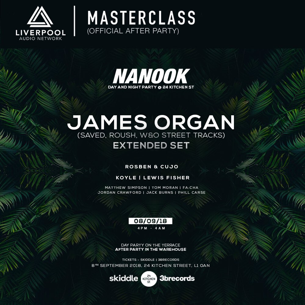 We are happy the announce that our Day &amp; Night Party next weekend at <a href="/24KitchenStreet/">24 Kitchen Street</a> W/ <a href="/James__Organ/">JAMES. ORGAN. ⚡️</a> will be the Official AFTER PARTY for <a href="/LiverpoolAudio_/">Liverpool Audio Network</a> Networks Masterclass event with <a href="/kinnermanmusic/">Kinnerman</a> 

Master Class: 12-5pm
Nanook After Party: 5pm - 4am

Get your tickets Now!