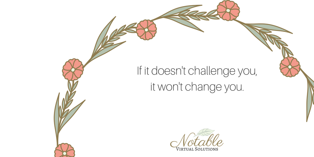 NotableVS's tweet photo. Challenge yourself, change yourself. #GrowYourBusiness #ReachGoals #SocialMediaManagement #SocialMediaGraphics #Branding #WebDesign #Logo https://t.co/G64gGdgH6W