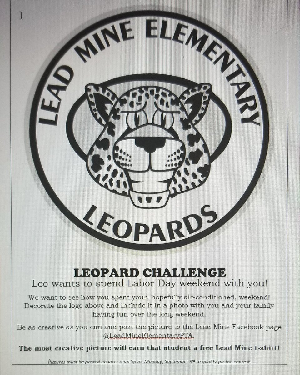 Outrageouslyord's tweet photo. @Lead_Mine families! Don't forget to take a photo with the Leo Logo that was sent home on Friday! The most creative pic wins a LME tshirt! Post to the LME Facebook page (page admin will approve) by 5pm Monday to enter the contest. Have a great weekend! #LeopardChallenge https://t.co/gFYLFVJr8E