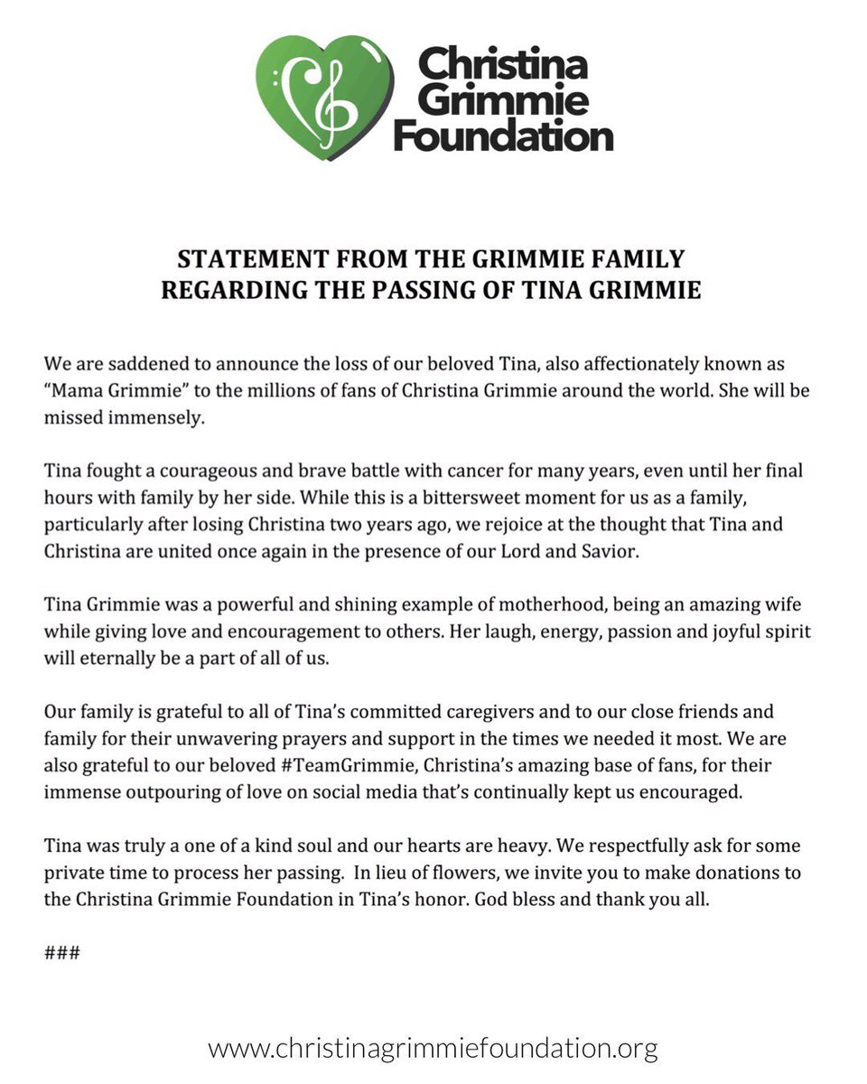 TheRealGrimmie's tweet image. STATEMENT FROM THE GRIMMIE FAMILY REGARDING THE PASSING OF TINA GRIMMIE
 
We are saddened to announce the loss of our beloved Tina, also affectionately known as “Mama Grimmie” to the millions of fans of Christina Grimmie around the world. She will be missed immensely. 💚